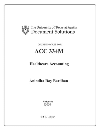 Bardhan ACC334M Healthcare Accounting FALL2025 Digital Packet