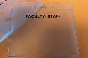 Faculty - Staff Clear Badge Holder