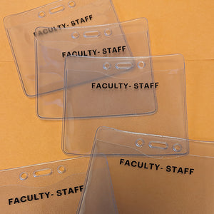 Faculty - Staff Clear Badge Holder