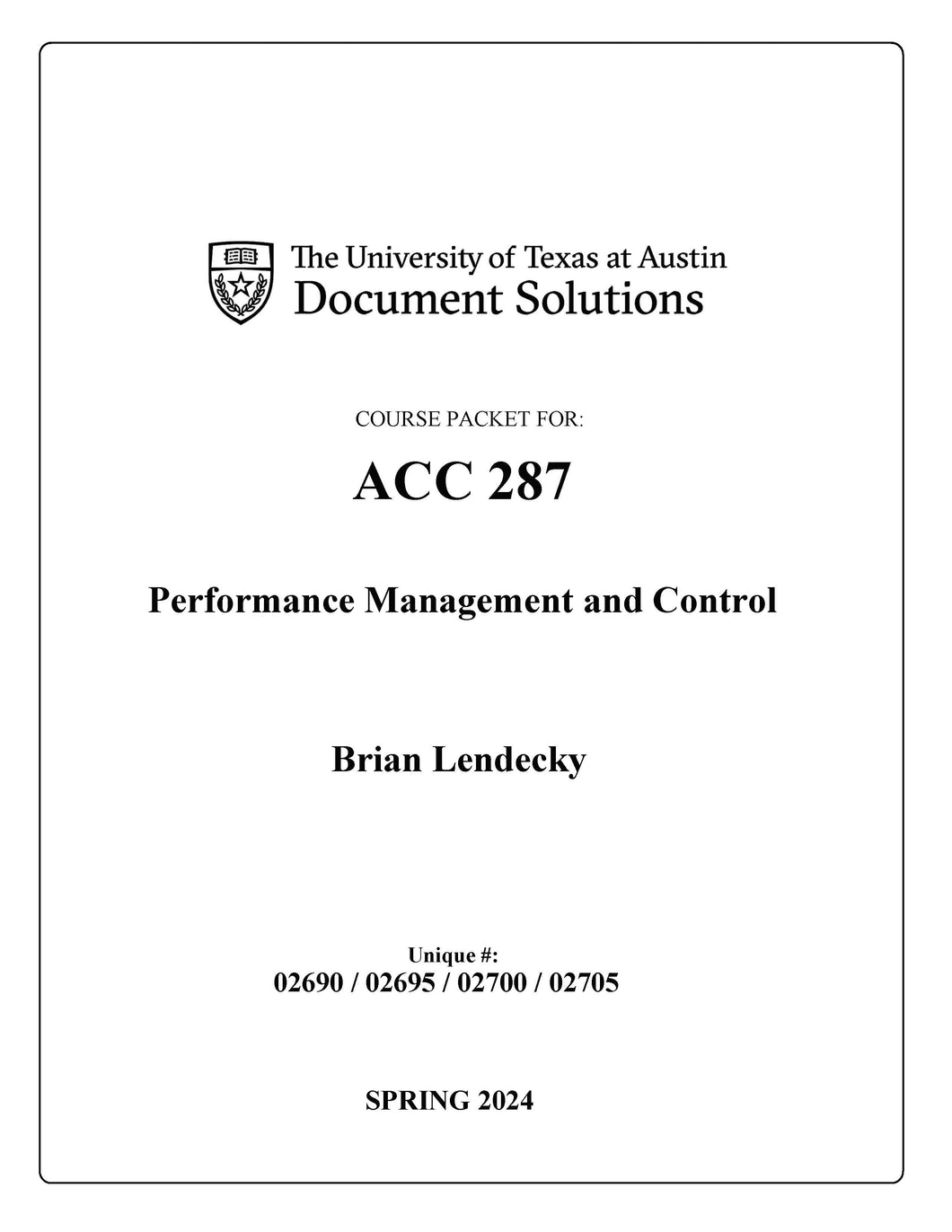 Lendecky ACC287 Performance Management and Control SPR2024_Digital File_SECTION II