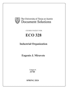 Miravete ECO328 Industrial Organization SPR2024_Digital Packet