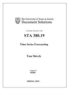 Shively STA380.19 Time Series Forecasting_SPR2025_Digital Packet