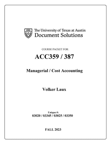 Laux ACC359/387 Managerial/Cost Acct. FALL2023_DIGITAL PACKET